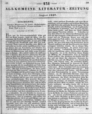 Bonaparte, L.: Denkwürdigkeiten Lucian Bonaparte's, Prinzen von Canino. Nach d. Pariser Originalausg. aus d. Franz. übers. T. 1. Leipzig; Darmstadt: Leske 1836 (Beschluss von Nr. 150.)