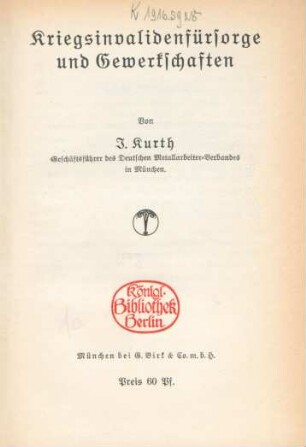 Kriegsinvalidenfürsorge und Gewerkschaften
