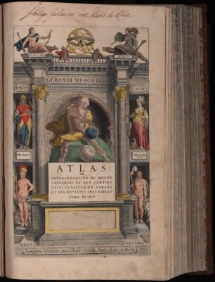 Gerardi Mercatoris Atlas ou Representation Du Monde Universel Et Des Parties D'Icelui, Faicte En Tables Et Descriptions Tres Amples. Titelblatt