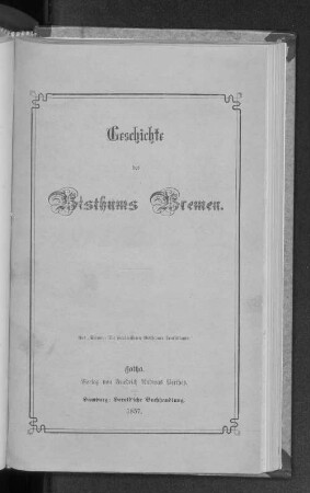Geschichte des Erzbisthums Bremen : (die säcularisirten Bisthümer Teutschlands)