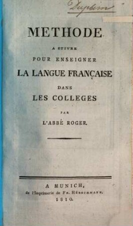 Méthode à suivre pour enseigner la langue française dans les colleges