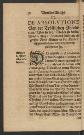 II. De Absolutione Von der Tröstlichen Absolution/ Was sie sey/ Woher sie komme/ ...