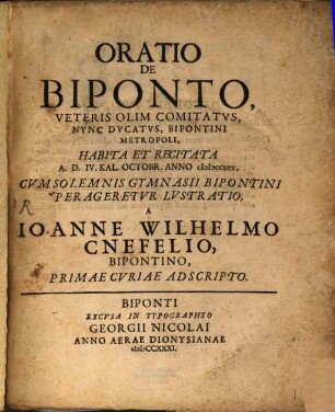 Oratio De Biponto, Veteris Olim Comitatus, Nunc Ducatus, Bipontini Metropoli