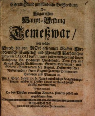 Eigentliche ... Beschreibung der ... Haupt-Vestung Temeswar