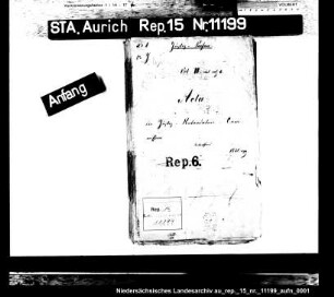 Die Justizvisitation der Ämter Leer. Weener und Jemgum und die für die Ämter Leer und Weener zur Erledigung der Rückstände angeordneten Retardatenkommission