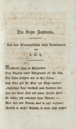 Die kleine Zauberin. Aus dem Provenzalischen eines Troubadours
