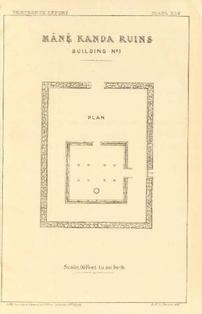 Plate XLV. Mânê Kanda ruins. Building No. 1. Plan.