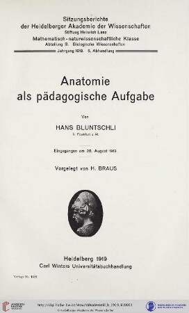 1919, 6. Abhandlung: Sitzungsberichte der Heidelberger Akademie der Wissenschaften, Mathematisch-Naturwissenschaftliche Klasse: Abteilung B, Biologische Wissenschaften: Anatomie als pädagogische Aufgabe