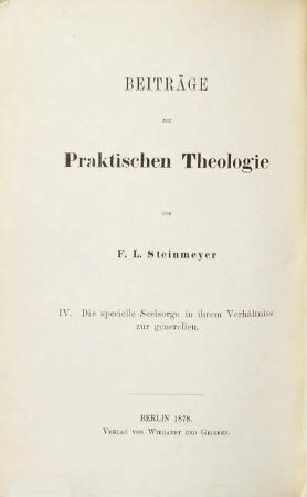 Beiträge zur praktischen Theologie, 4. Die specielle Seelsorge in ihrem Verhältniss zur generellen