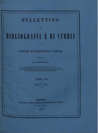 Tomo XII. Luglio 1879.