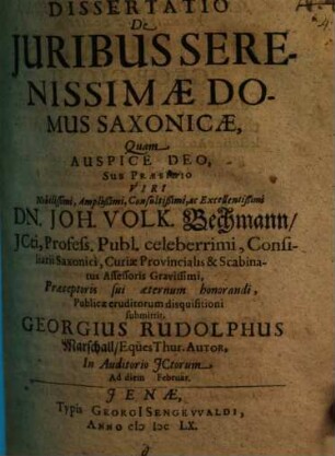 Dissertatio De Juribus Serenissimae Domus Saxonicae