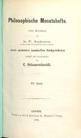 Philosophische Monatshefte. 15 (1879)