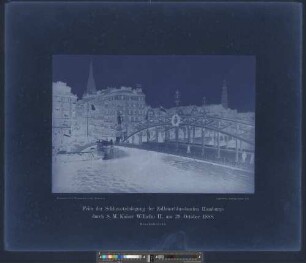 Brooksbrücke : Feier der Schlusssteinlegung der Zollanschlussbauten Hamburgs durch S. M. Kaiser Wilhelm II., am 29. October 1888 : Aufgenommen, Hamburg, October 1888