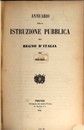 Annuario della istruzione pubblica del Regno d'Italia : per ... 1865/66 (1866)