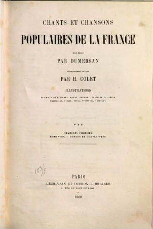 Chants et chansons populaires de la France. 2. Chansons choisies. Romances [u. a.]. - [circa 200] S. : zahlr. Ill.