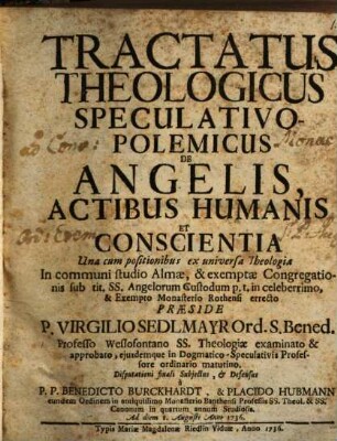 Tractatus theol. specul. polem. de angelis, actibus humanis ...