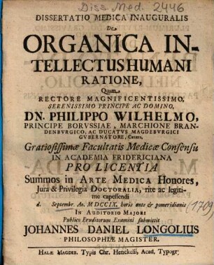 Dissertatio Medica Inauguralis De Organica Intellectus Humani Ratione