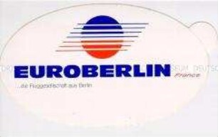 Werbe-Aufkleber der Fluggesellschaft "EuroBerlin France"