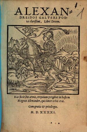 Alexandreidos Galteri Poetae clarißimi, Libri Decem