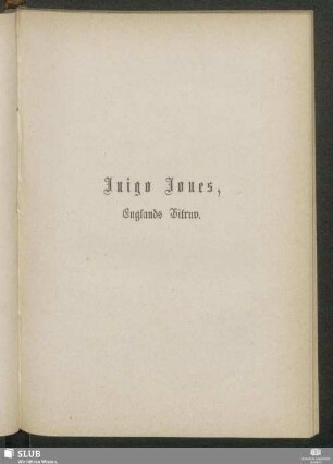 Inigo Jones, Englands Vitruv
