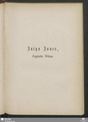 Inigo Jones, Englands Vitruv