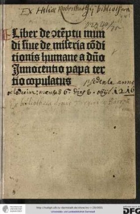Liber de contemptu mundi, sive de miseria conditionis humanae. [Enth.:] Epigramma in laudem urbis Coloniae