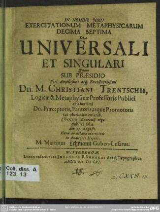 Exercitationum metaphysicarum decima septima ... De universali et singulari