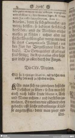 Die CXV. Maxime. Sich in derjenigen Humeur, mit welchen man umbgehen muß, zu schicken wissen