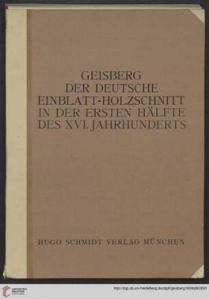 Band 8: Der deutsche Einblatt-Holzschnitt in der ersten Hälfte des XVI. Jahrhunderts