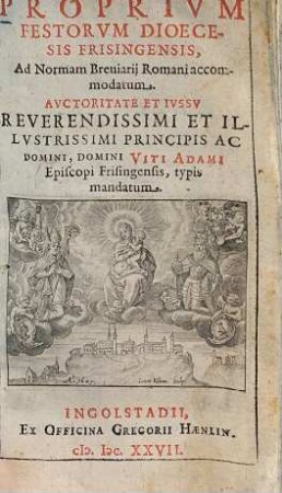 Proprium festorum dioecesis Frisingensis : ad normam breviarii romani accommodatum