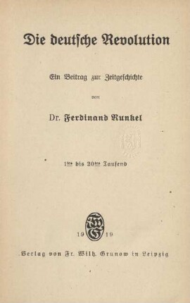 Die deutsche Revolution : ein Beitrag zur Zeitgeschichte
