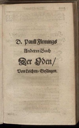 D. Paull Flemings Anderes Buch Der Oden/ Von Leichen-Gesängen.