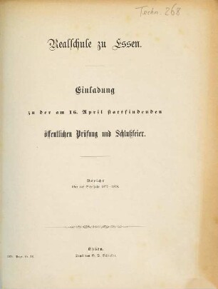 Einladung zu der ... stattfindenden öffentlichen Prüfung und Schlußfeier. 1877/78
