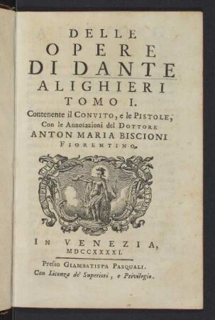 [T. 1]: Delle opere Di Dante Alighieri