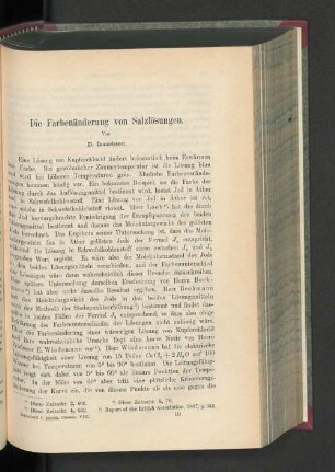 Die Farbenänderung von Salzlösungen.