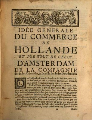 Traité général du commerce plus ample et plus exacte que ceux, qui ont paru jusques à présent : ... contenant les reductions des mesures, poids & monnoyes de la Hollande ou d'Amsterdam réduites aux mesures, poids & monnoyes des principales places de l'Europe ...