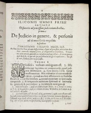 Disputatio [...] prima; De Judicio in genere, & personis ad id neccessario requisitis.