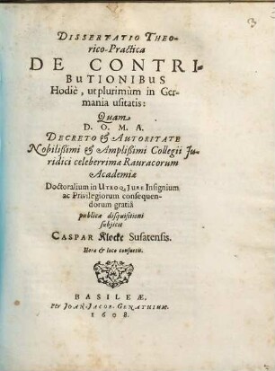 Dissertatio Theorico-Practica De Contributionibus Hodie, ut plurimum in Germania usitatis