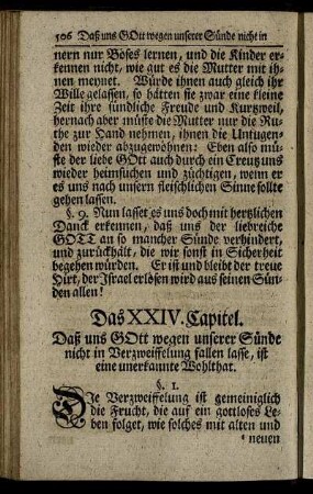 Das XXIV. Capitel. Daß und Gott wegen unserer Sünde nicht in Verzweiffelung fallen lasse, ist eine unerkannte Wohlthat.