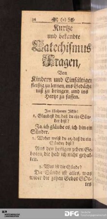 Kurtze und bekandte Catechismus-Fragen