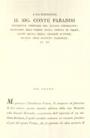 A sua Eccelenza il Sig. Conte Paradisi ...