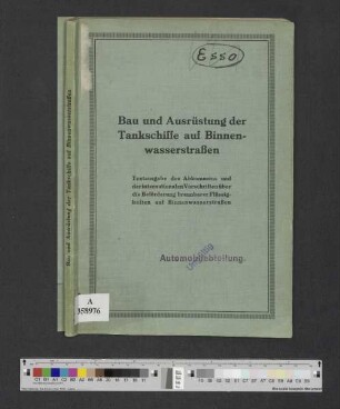 Bau und Ausrüstung der Tankschiffe auf Binnenwasserstraßen : Textausgabe des Abkommens und der internationalen Vorschriften über die Beförderung brennbarer Flüssigkeiten auf Binnenwasserstraßen