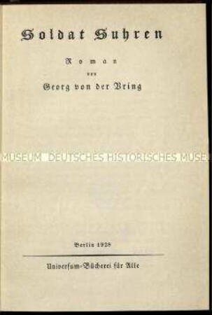 Antikriegsroman von Georg von der Vring