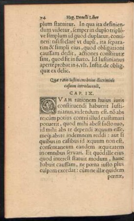 Quae ratio Iustiniano huius discriminis casuum introducendi. Cap. IX.