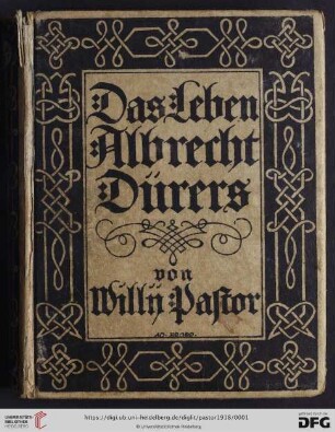 Das Leben Albrecht Dürers : mit 56 Bildtafeln