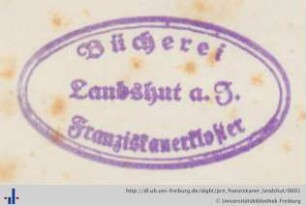 [Provenienz]: Franziskanerkloster Landshut, Bibliothek
