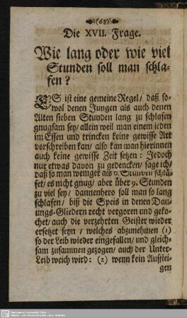 Die XVII. Frage. Wie lang oder wie viel Stunden soll man schlafen?