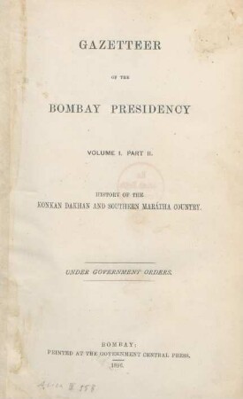 Vol. 1, Pt. 2: History of the Konkan Dakhan and Southern Marátha Country