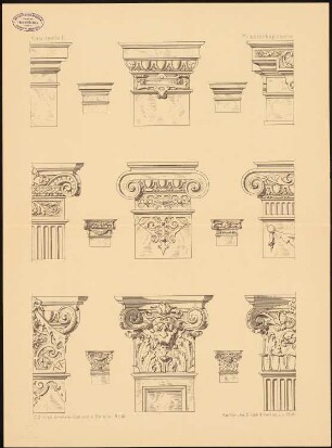 Kapitelle, Pilasterkapitelle: Ansichten (aus: Architektonische Details. Eine Sammlung von Stützen, Gesimsen, Konsolen u. ä. Bildungen. H.3)