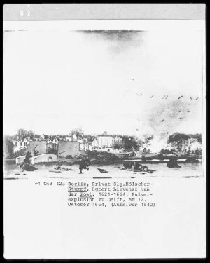 Pulverexplosion zu Delft am 12. Oktober 1654